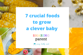 7 foods to grow a clever baby by Sharing Parent